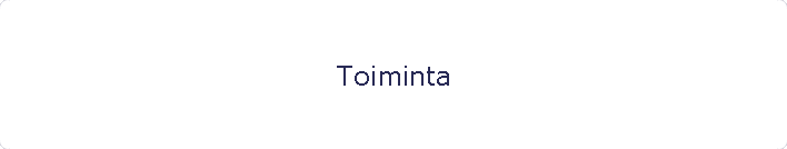 Toiminta